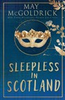 Sleepless in Scotland - May Mcgoldrick ; Jan Coffey - 9781960330123