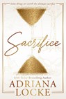Sacrifice - Adriana Locke - 9781960355003