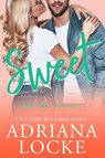 Sweet - Adriana Locke - 9781960355171