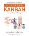 Upstream Kanban: Tools for Demand Managers - David J. Anderson - 9781960442185
