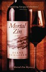 Mortal Zin - Diane Schaffer - 9781960573933