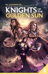 Knights Of The Golden Sun Vol. 1 - Mark London - 9781960578105
