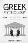 Greek Mythology - Jason Dodd - 9781960748904