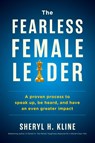The Fearless Female Leader - Sheryl Kline - 9781960876850