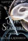 Lady of Starfire - Melissa K. Roehrich - 9781960923905