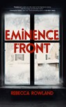 Eminence Front - Rebecca Rowland - 9781960988850
