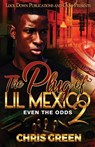 The Plug of Lil Mexico 2 - Chris Green - 9781960993168