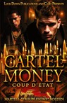 Cartel Money - Martell "Troublesome" Bolden - 9781960993472