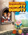 Preacher Man, Humpty Dumpty - Paul Douglas Castle - 9781961117792