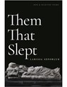 Them That Slept - Larissa Szporluk - 9781961209671