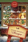 When Angels Whisper - Nancy Mehl - 9781961251199