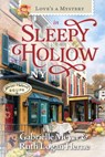 Love's a Mystery in Sleepy Hollow, NY - Gabrielle Meyer - 9781961251625