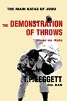 The Demonstration of Throws; Nage-no-Kata - Trevor Leggett - 9781961301726