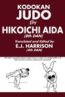 Kodokan Judo - Hikoichi Aida - 9781961301986