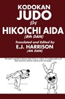 Kodokan Judo - Hikoichi Aida - 9781961301986