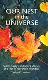 Our Nest in the Universe - Jeffrey K. Leestma - 9781961302655
