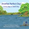 Another Perfect Day! - Andrew S. Taylor - 9781961347748