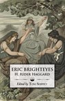 The Saga of Eric Brighteyes (Ed. Tom Shippey - Uppsala Books) - H. Rider Haggard - 9781961361126