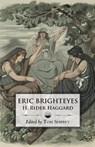 The Saga of Eric Brighteyes (Ed. Tom Shippey - Uppsala Books) - H. Rider Haggard - 9781961361133