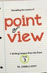 Point of View - Angela E Hunt - 9781961394568