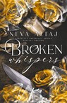 Broken Whispers (Special Edition Print) - Neva Altaj - 9781961423022