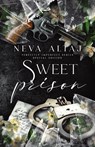 Sweet Prison (Special Edition Print) - Neva Altaj - 9781961423480