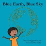 Blue Earth, Blue Sky - Maggie Mouscardy - 9781961532700