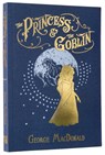 The Princess and the Goblin - George MacDonald - 9781961568693