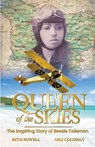 Queen of the Skies - Beth Powell - 9781961600423