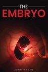 The Embryo - John Hagen - 9781961636866