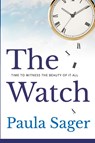 The Watch - Paula Sager - 9781961741171