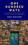 One Hundred Ways - Ran Walker - 9781961753105