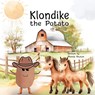 Klondike the Potato - Rhonda Newton - 9781961847071