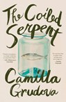 The Coiled Serpent - Camilla Grudova - 9781961884175