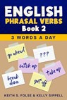 English Phrasal Verbs Book 2 - Kelly Sippell - 9781961953055