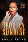 Tequila Sunrise - REYNE,  Layla - 9781962010078
