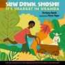 Slow Down, Shoshi!: It's Shabbat in Uganda - Shoshana Nambi - 9781962011051