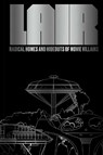Lair - Chad Oppenheim - 9781962098229