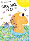 No, No, No - Noemi Vola - 9781962098342