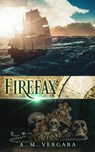 Firefax - A. M. Vergara - 9781962246002