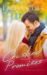 Crushed Promises - Laura Scott - 9781962275071