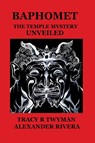 Baphomet - Tracy R. Twyman ; Alexander Rivera - 9781962312134