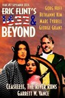 Eric Flint's 1632 & Beyond Issue #7 - 1632 and Beyond ; Bethanne Kim ; Garrett W. Vance ; George Grant ; Gorg Huff ; Marc Tyrrell - 9781962398121