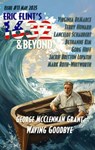 Eric Flint's 1632 & Beyond Issue #11 - 1632 and Beyond ; George Grant ; Virginia DeMarce ; Terry Howard ; Lancelot Schaubert ; Bethanne Kim ; Gorg Huff ; Jacki Britton Lopatin ; Mark Roth-Whitworth - 9781962398251