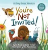 You're Not Invited! - Sylvia Rouss ; David Titcher - 9781962416665