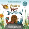 You're Not Invited! - Sylvia Rouss ; David Titcher - 9781962416672