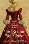 Try Before You Trust - Constance Briones ; Historium Press - 9781962465540