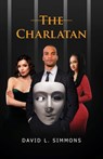The Charlatan - David L. Simmons - 9781962497138