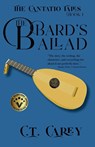 The Bard's Ballad - C. T. Carey - 9781962715355