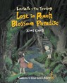 Lost in Peach Blossom Paradise - Xiong Liang ; Chloe Garcia Roberts - 9781962770491